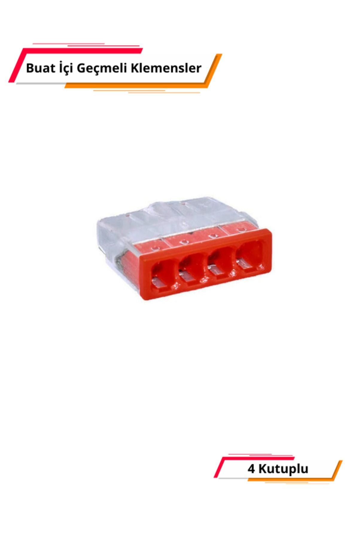 4 Kutuplu Buat İçi Geçmeli Klemens - 100 adet Paket - EU-204
